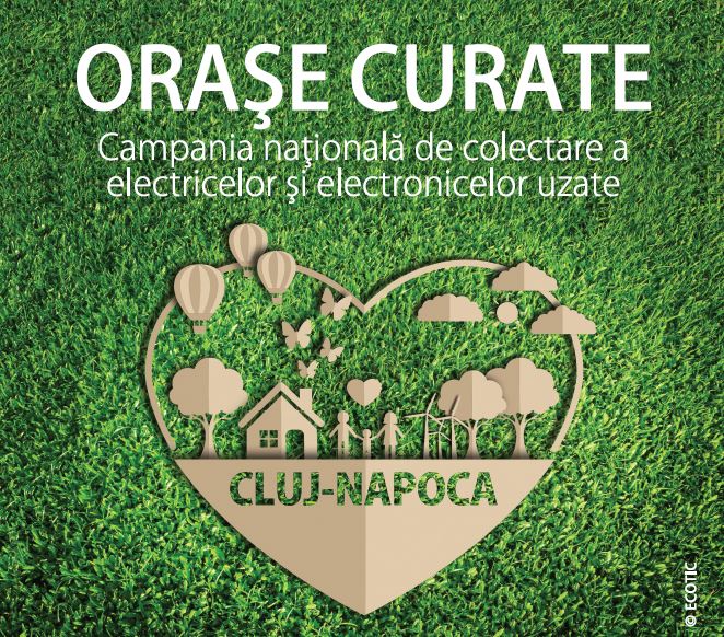 Campania ECOTIC „Orașe Curate” poposește în Cluj-Napoca