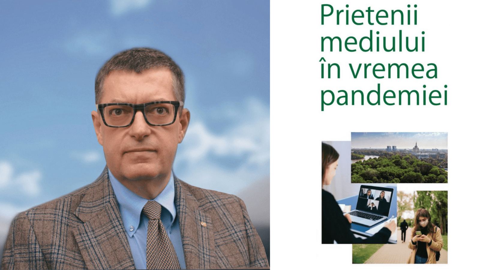 Prietenii mediului în vremea pandemiei – Ediția a VIII-a cu Cezar Caluschi
