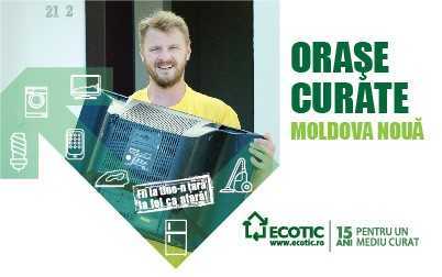 ORAȘE CURATE: MOLDOVA NOUĂ, 21 OCTOMBRIE 2021