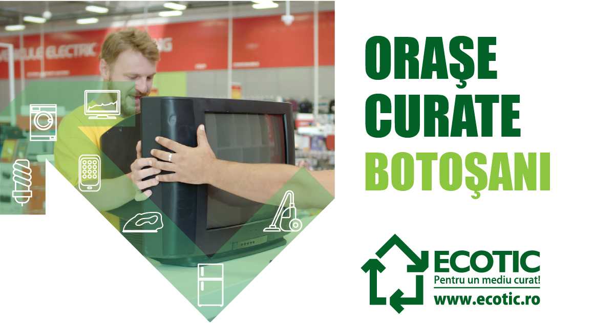 ORAȘE CURATE/COMUNE CURATE JUDEȚUL BOTOȘANI, 15 AUGUST-15 SEPTEMBRIE