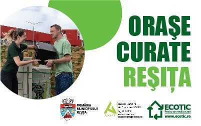 ORAȘE CURATE REȘIȚA, 13 MARTIE – 15 APRILIE