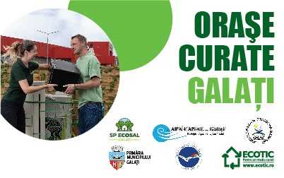 ORAȘE CURATE GALAȚI, 3 – 30 APRILIE