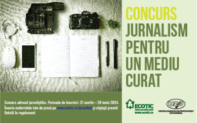 ECOTIC și UZPR lansează concursul JURNALISM PENTRU UN MEDIU CURAT