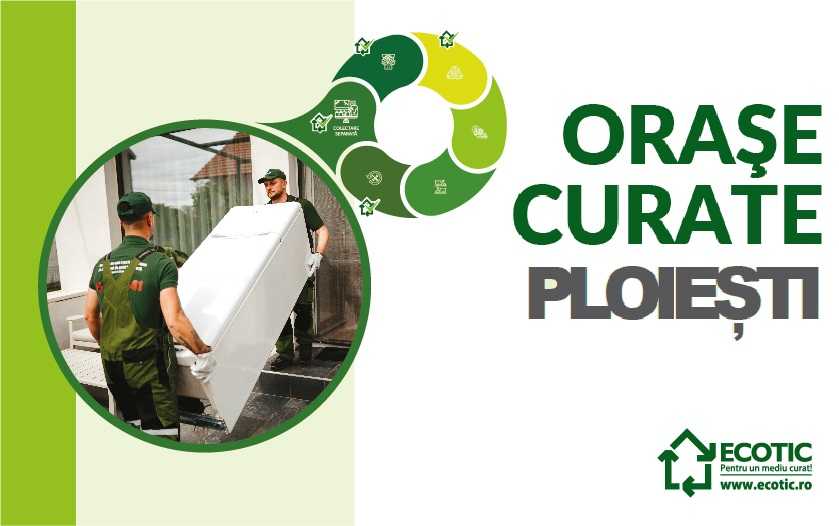ORAȘE CURATE PLOIEȘTI 1-5 septembrie 2025